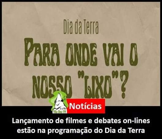 ​Lançamento de filmes e debates on-lines estão na programação do Dia da Terra