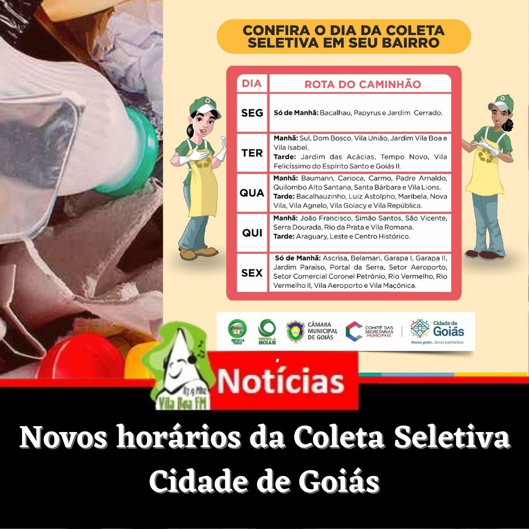 Novos horários da Coleta Seletiva na Cidade de Goiás