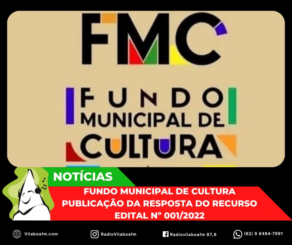 Resposta aos recursos do Fundo Municipal de Cultura.