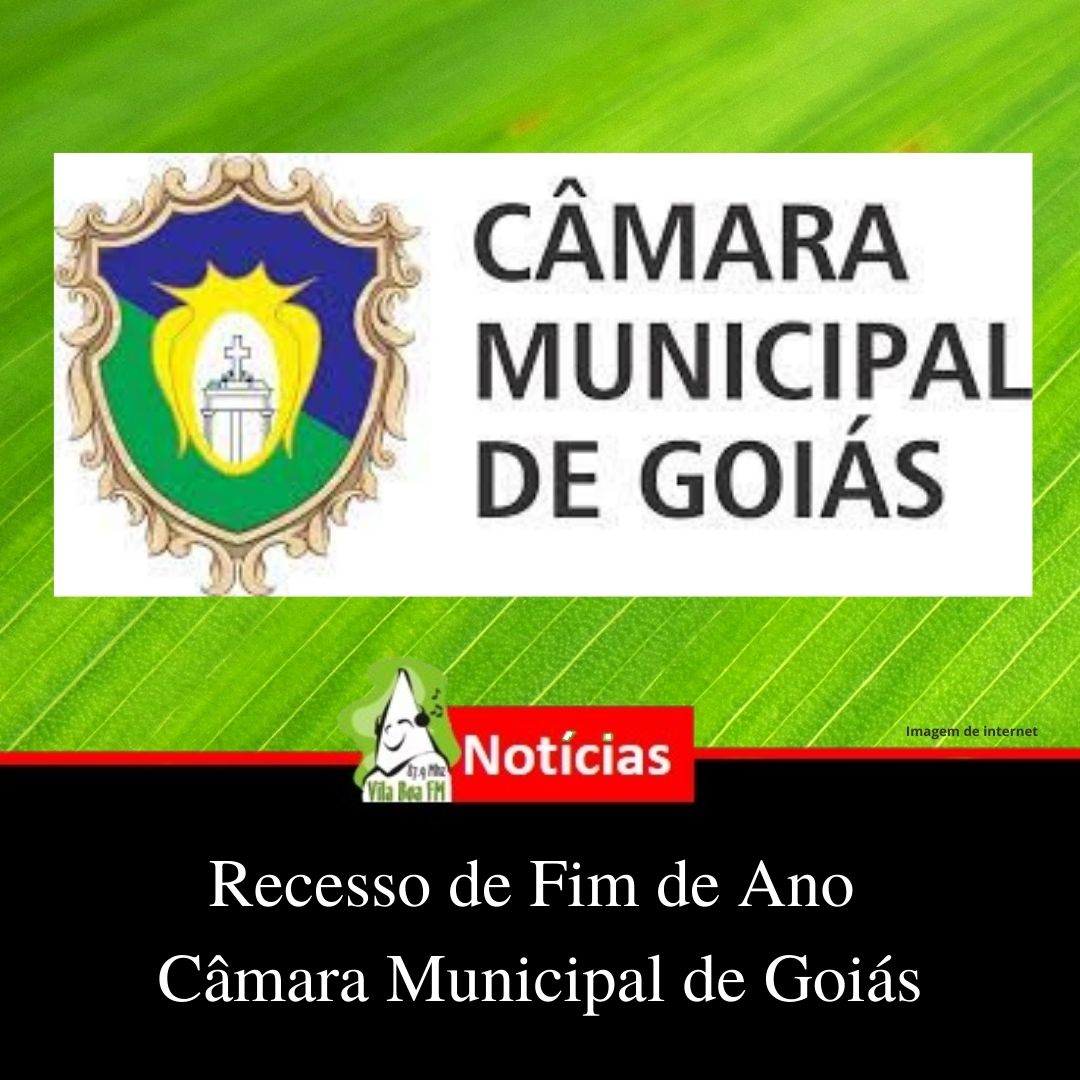 Recesso da Câmara Municipal de Goiás