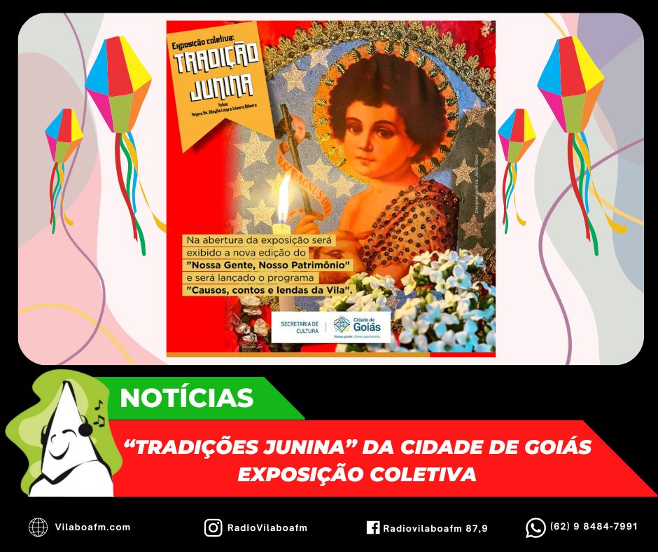 Exposição Coletiva “Tradições Junina” da Cidade de Goiás