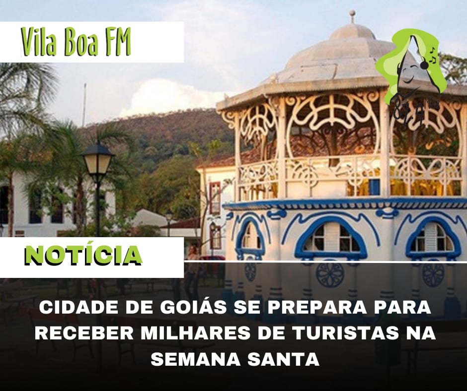​Cidade de Goiás se prepara para receber milhares de turistas na Semana Santa