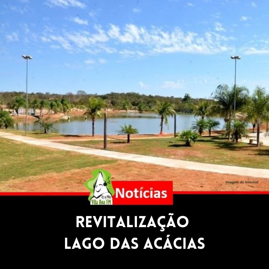 Revitalização do Lago das Acácias