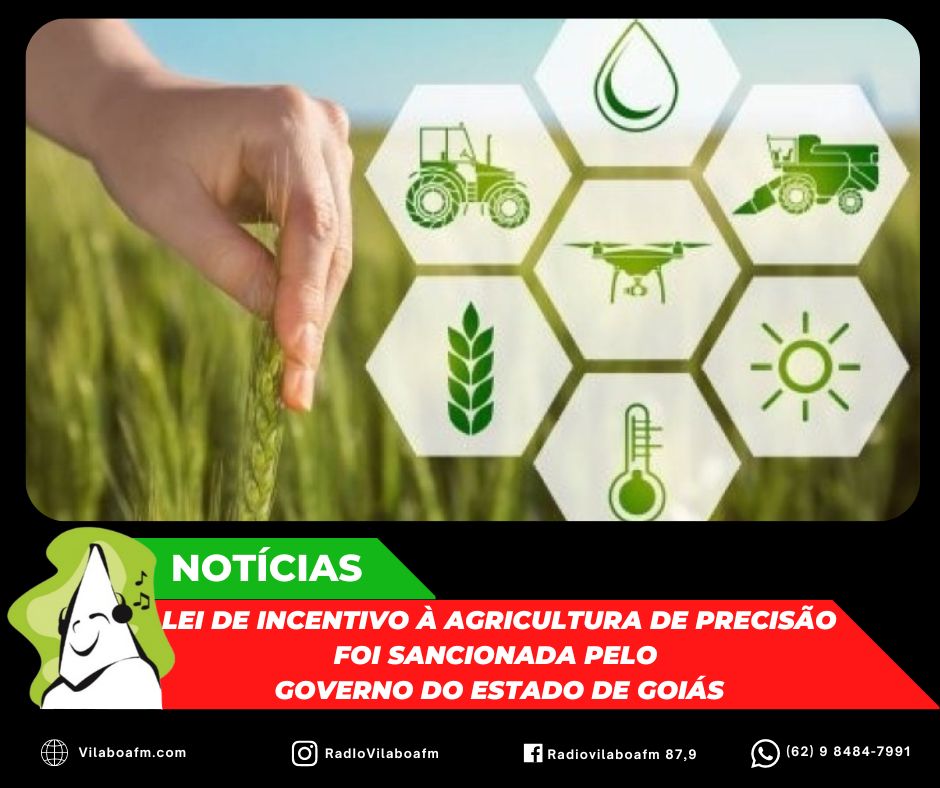 O Governo do Estado de Goiás sancionou lei de incentivo à agricultura de precisão.
