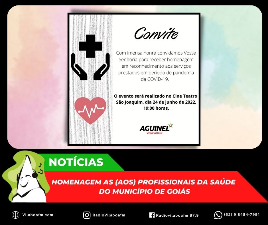 Homenagem em reconhecimento as (aos) profissionais da saúde em período de pandemia por Covid-19 no município de Goiás