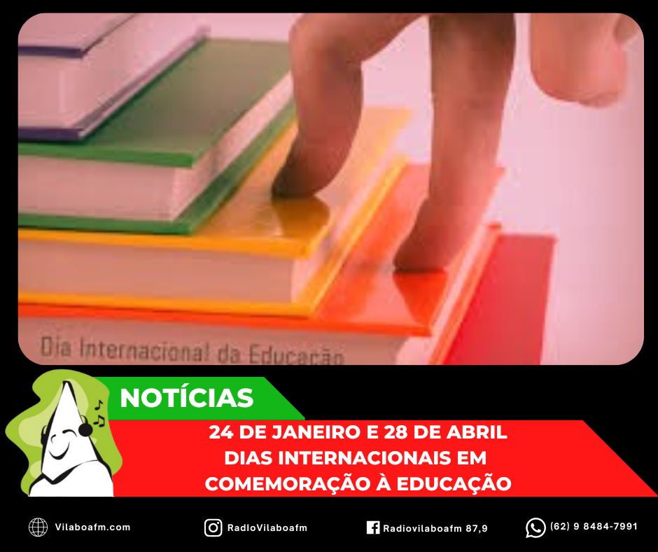 Dia Internacional da Educação, 24 de janeiro ou 28 de abril?