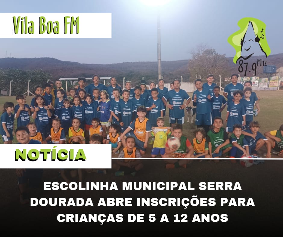 Escolinha municipal serra dourada de Futebol abre inscrições para crianças de 5 a 12 anos