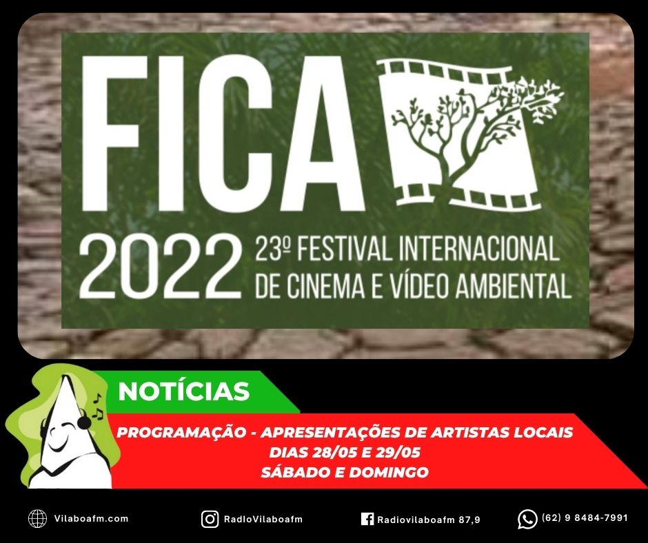 FICA 2022: Programação do sábado e domingo, 28/05 e 29/05, das apresentações artísticas de artistas locais