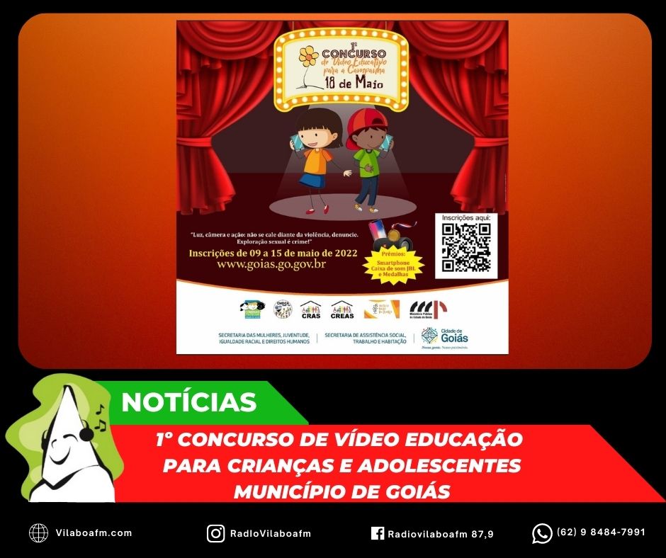 Atenção crianças e adolescentes, acontecerá o 1º Concurso de vídeo educação com premiações.