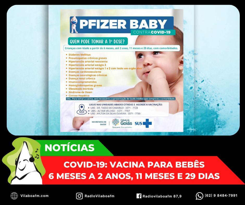 Vacina contra Covid-19 para bebês de grupo prioritário está disponível nas UBSs do município.