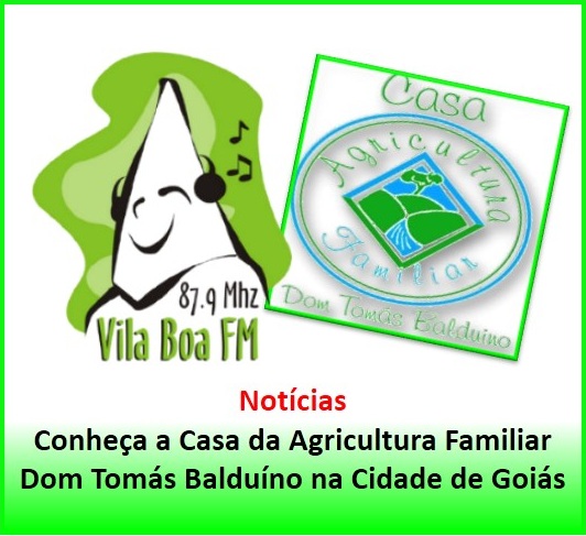 ​Conheça a Casa da Agricultura Familiar Dom Tomás Balduíno na Cidade de Goiás