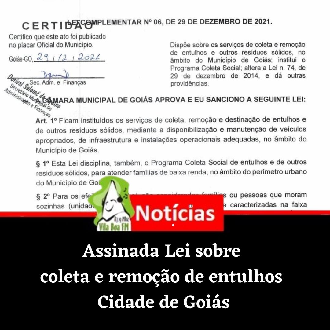 Lei Complementar sobre coleta e remoção de entulhos e resíduos sólidos é assinada.
