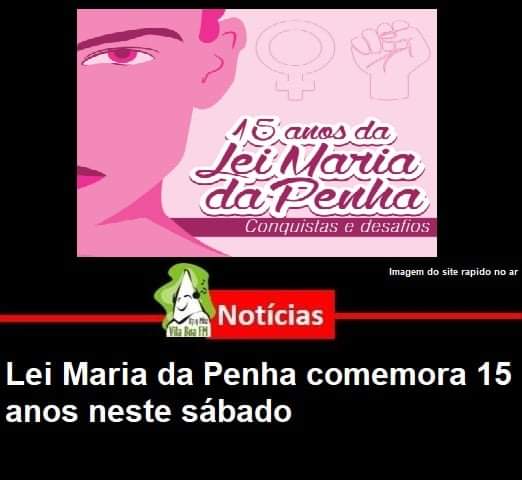 ​Lei Maria da Penha comemora 15 anos neste sábado
