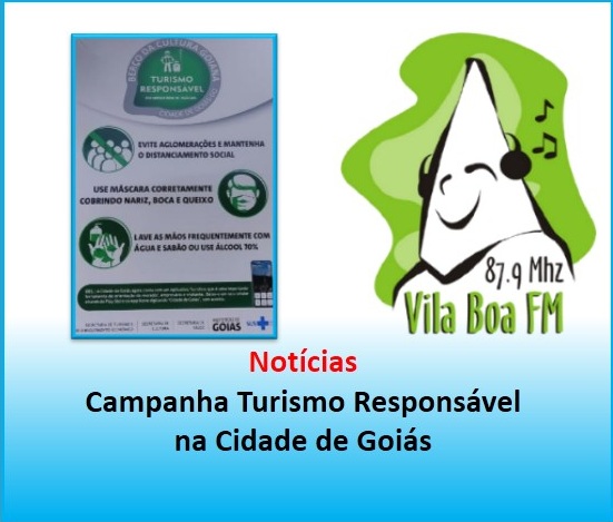 ​É criada a campanha ‘’ Turismo Responsável ‘’ na Cidade de Goiás