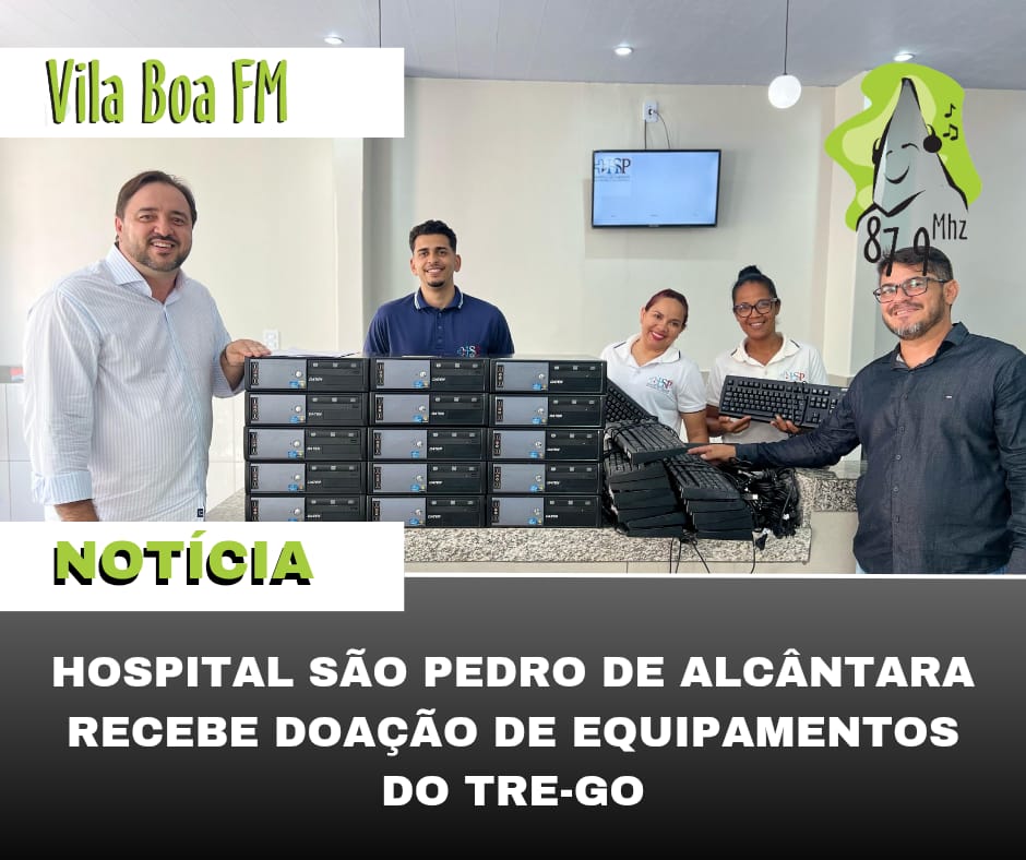 ​Hospital São Pedro de Alcântara recebe doação de equipamentos do TRE-GO