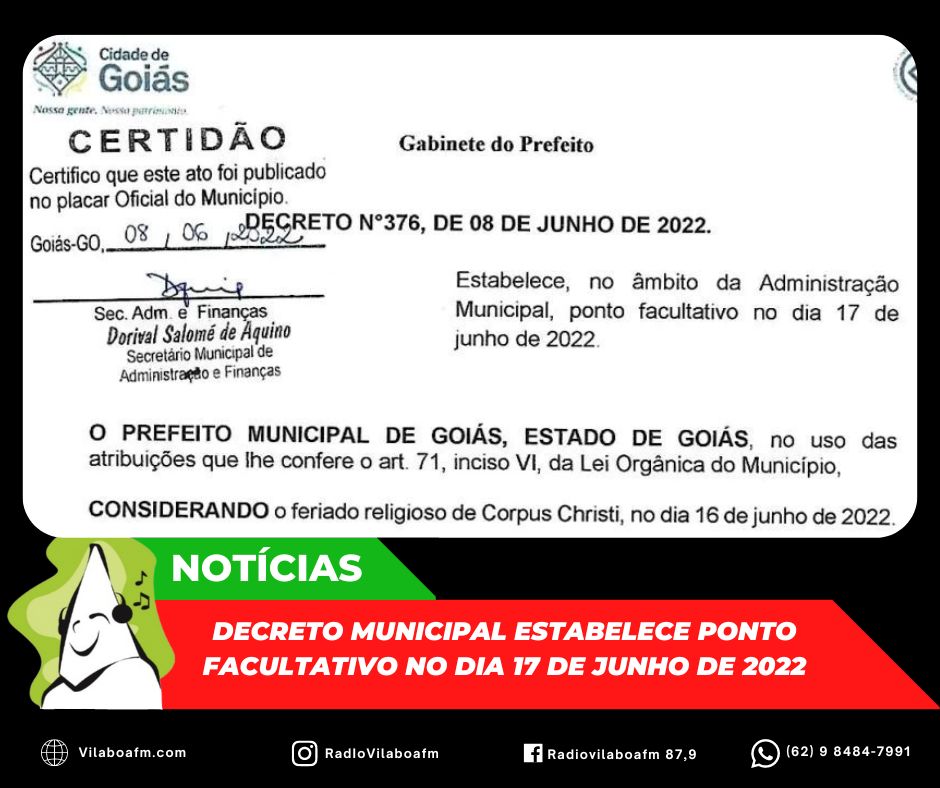 Decreto Municipal torna sexta-feira ponto facultativo no âmbito da administração púbica de Goiás.