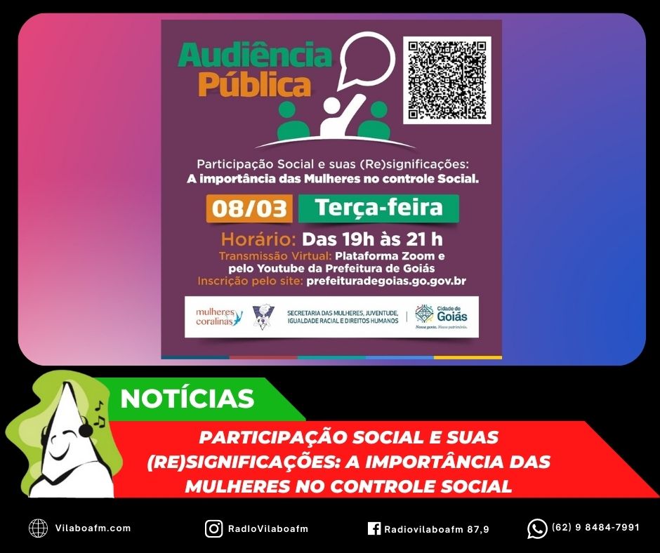 Audiência Pública “Participação Social e suas (Re)significações: a importância das Mulheres no controle Social”