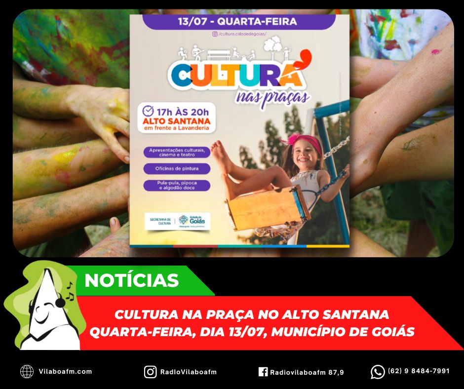Projeto Cultura na Praça estará no Alto Santana nesta quarta-feira, dia 13/07.