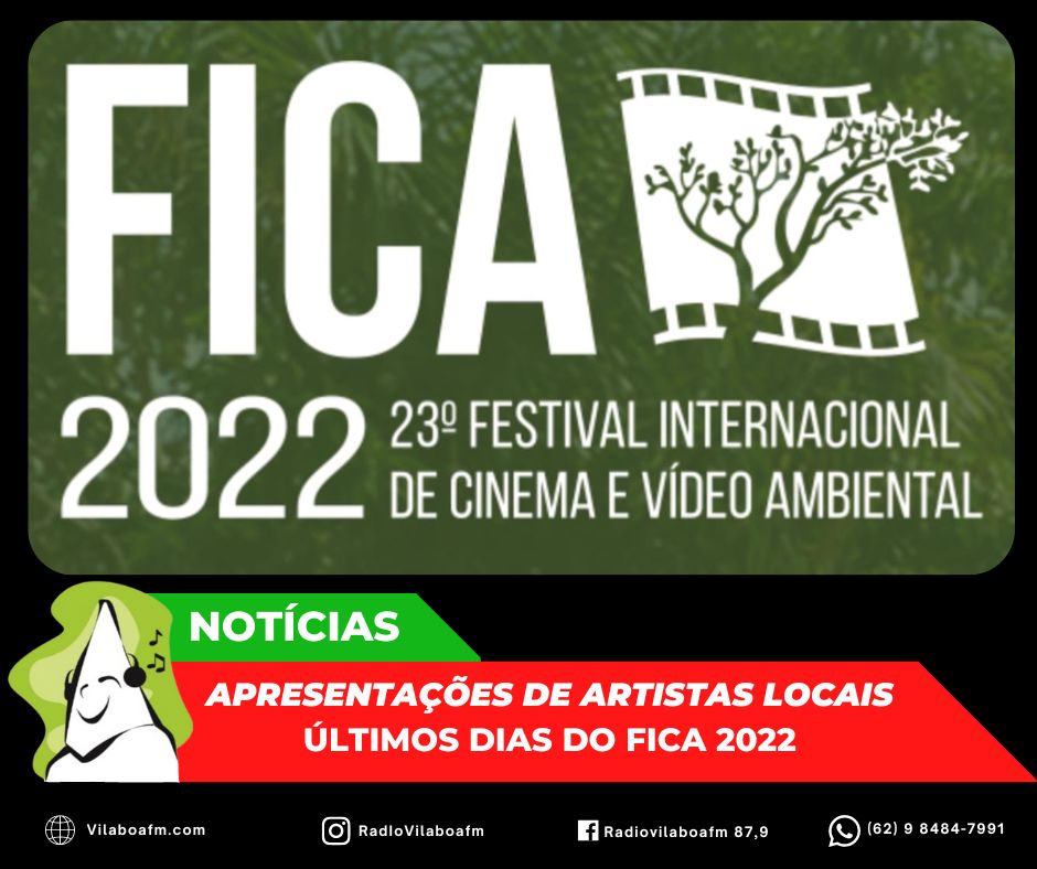 Últimos dias do FICA 2022