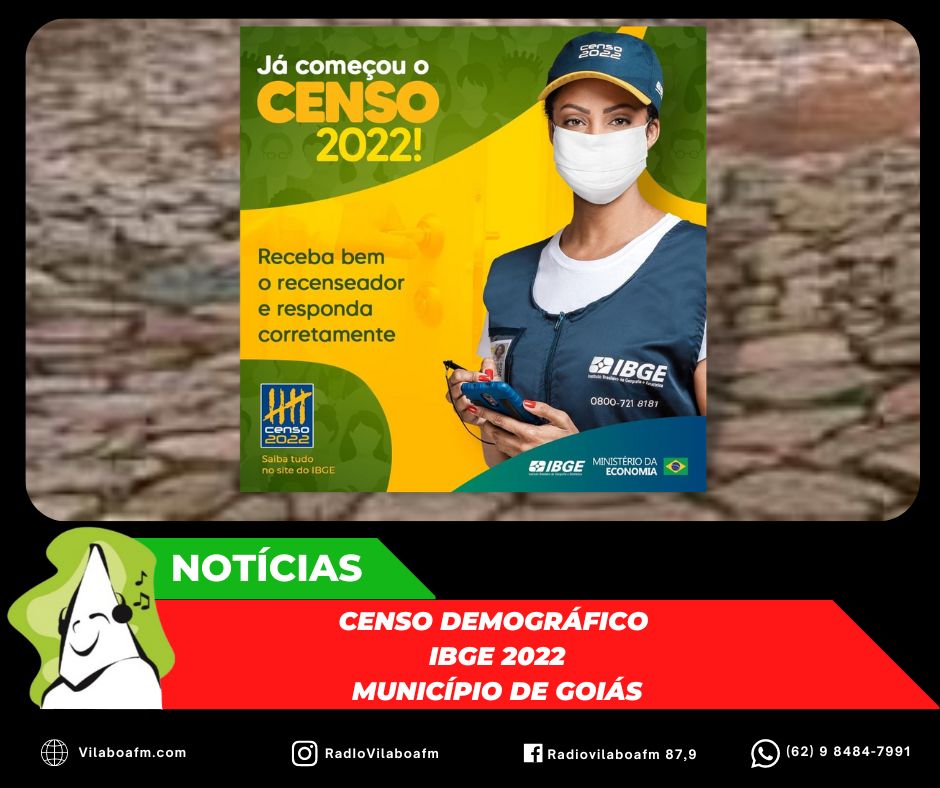 Começou o censo demográfico IBGE 2022
