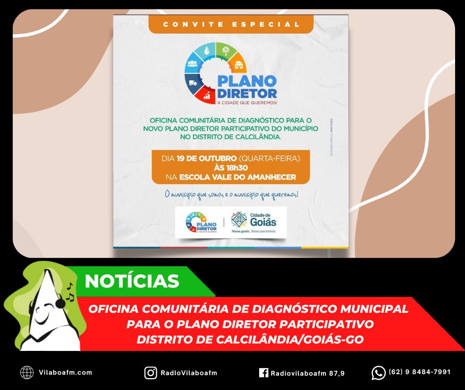 Distrito de Calcilândia receberá a Oficina Comunitária de Diagnóstico Municipal para o Plano Diretor Participativo no dia 19/10.
