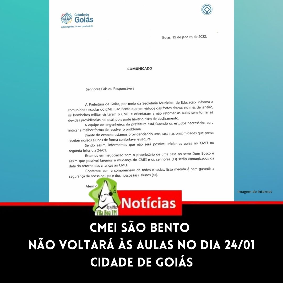 Não haverá retorno das aulas no CMEI São Bento na próxima segunda-feira, dia 24/01.