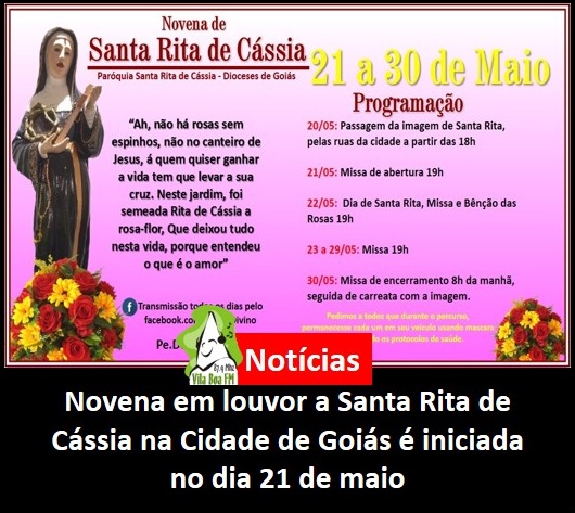 ​Novena em louvor a Santa Rita de Cássia na Cidade de Goiás é iniciada no dia 21 de maio