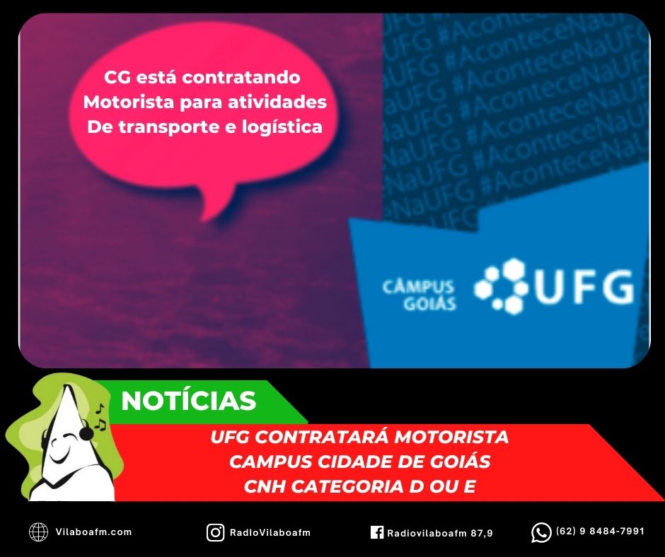 Centro de Gestão da UFG Campus Goiás está contratando motorista