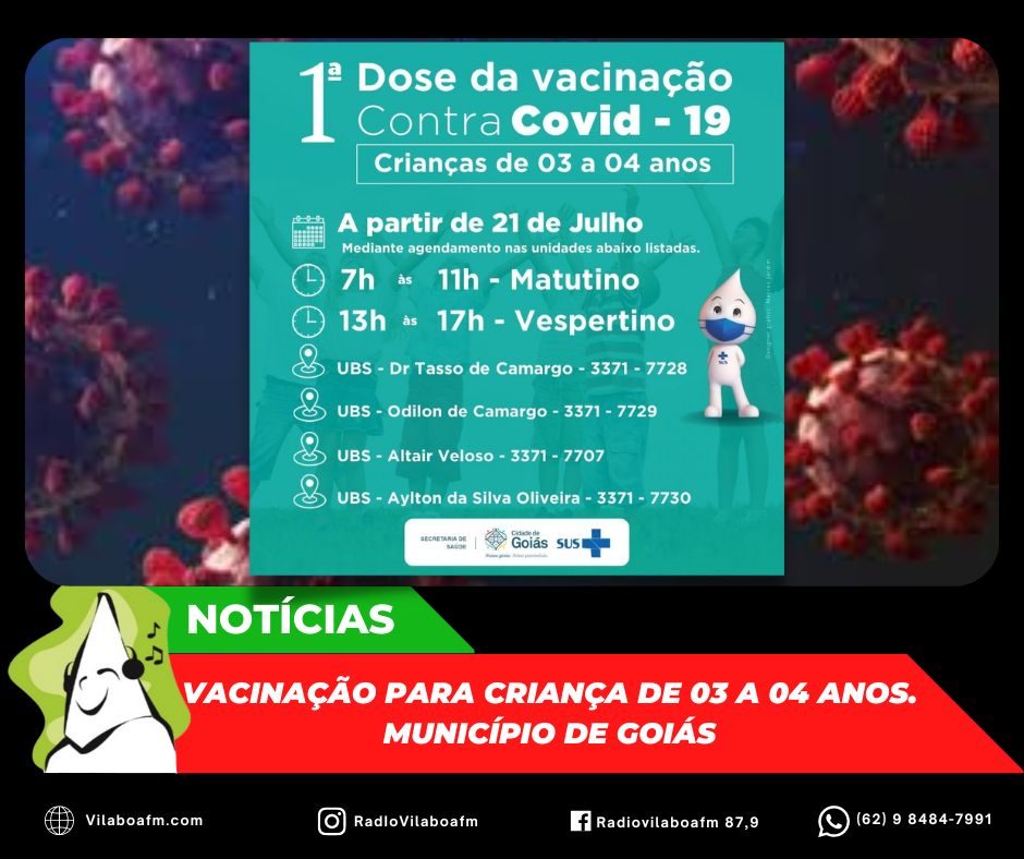A partir de hoje, dia 21/07, está disponível a primeira dose de vacina contra Covid-19 para crianças de 03 a 04 anos.