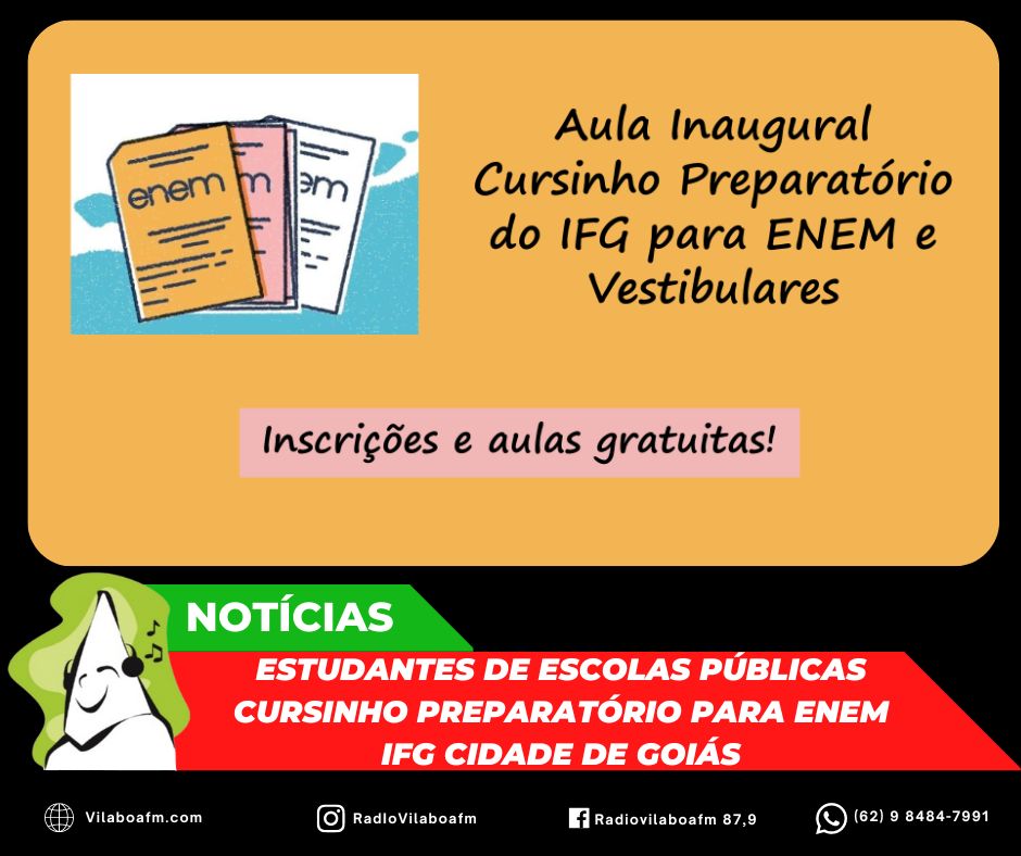 Cursinho preparatório para ENEM e Vestibulares na IFG Cidade de Goiás