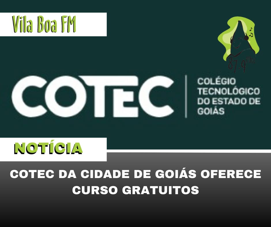 ​COTEC da Cidade de Goiás oferece cursos gratuitos