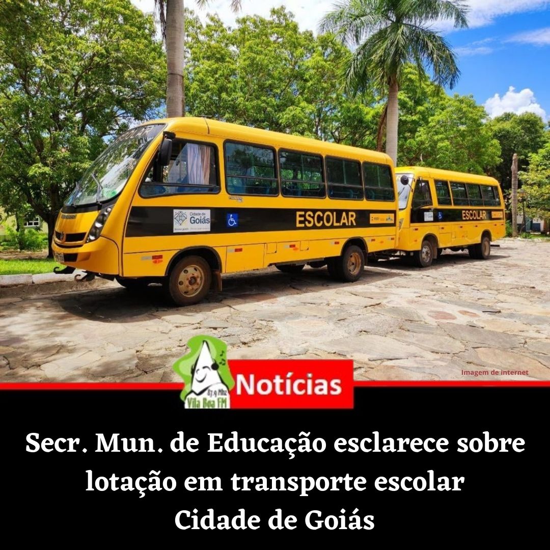 Esclarecimentos da Secretaria Municipal de Educação a respeito da lotação no transporte escolar