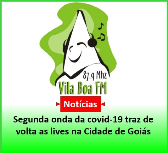 ​Segunda onda da covid-19 traz de volta as lives na Cidade de Goiás