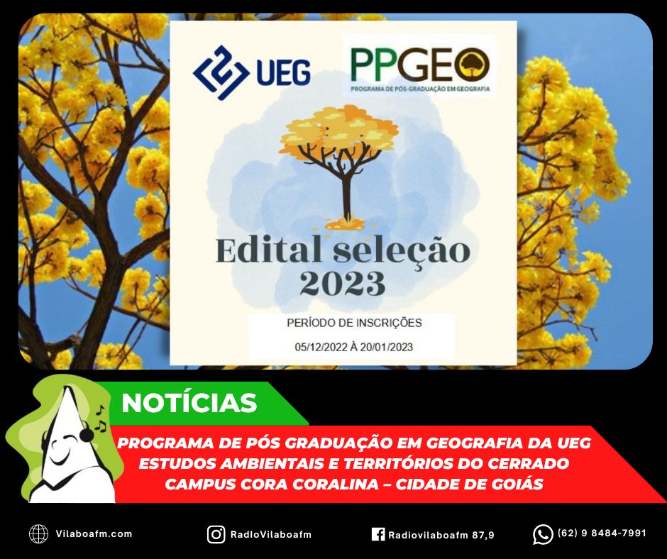 Inscrições para o Programa de Pós Graduação em Geografia da UEG (PPGEO-UEG) – Campus Cora Coralina