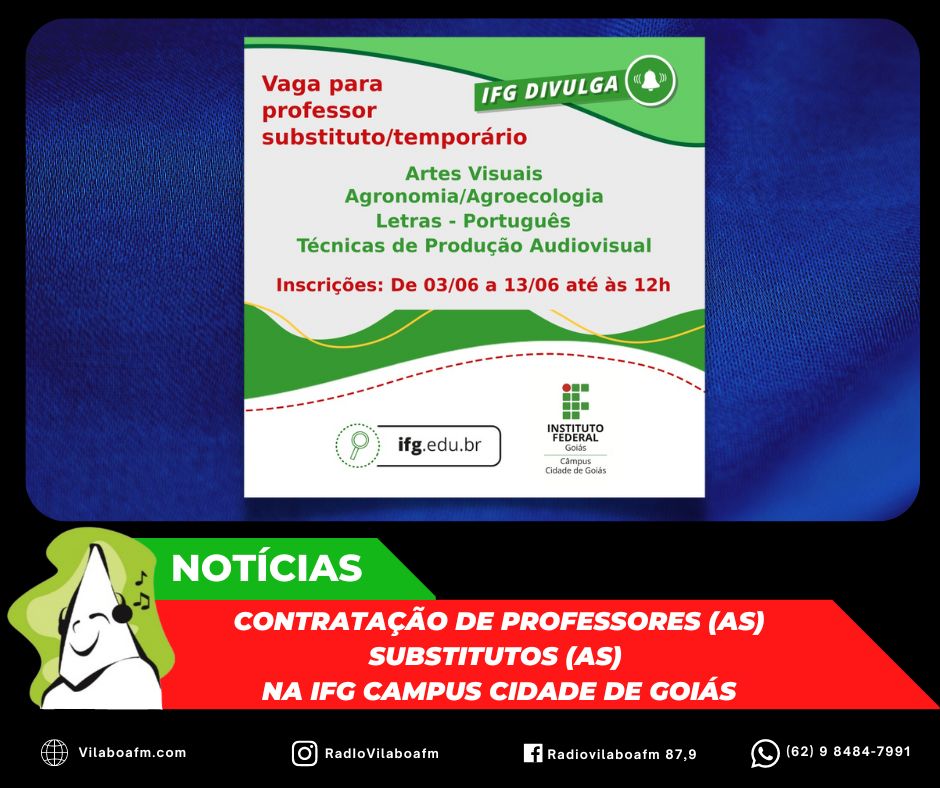 IFG Campus Cidade de Goiás publicou edital para contração de professores (as) substitutos (as).