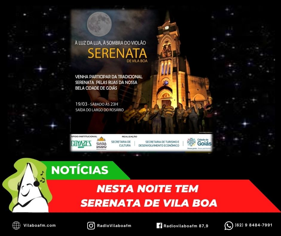 Serenata de Vila Boa “A Luz do Luar, À Sombra do Violão”