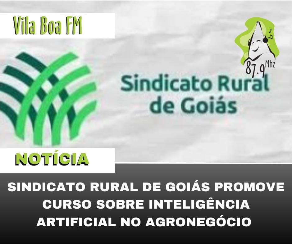 ​Sindicato Rural de Goiás promove curso sobre Inteligência Artificial no Agronegócio