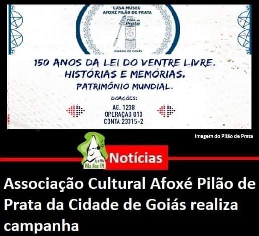​Associação Cultural Afoxé Pilão de Prata da Cidade de Goiás realiza campanha