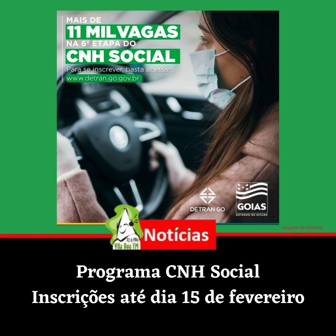 Aberta inscrições para a 6ª etapa do Programa CNH Social.
