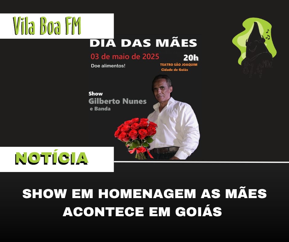​Show Homenagem às Mães Acontece em Goiás