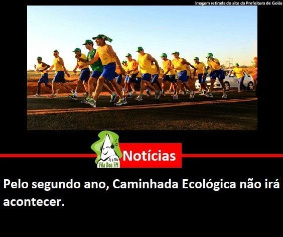 ​Pelo segundo ano, Caminhada Ecológica não irá acontecer