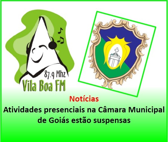 ​Atividades presenciais na Câmara Municipal de Goiás estão suspensas