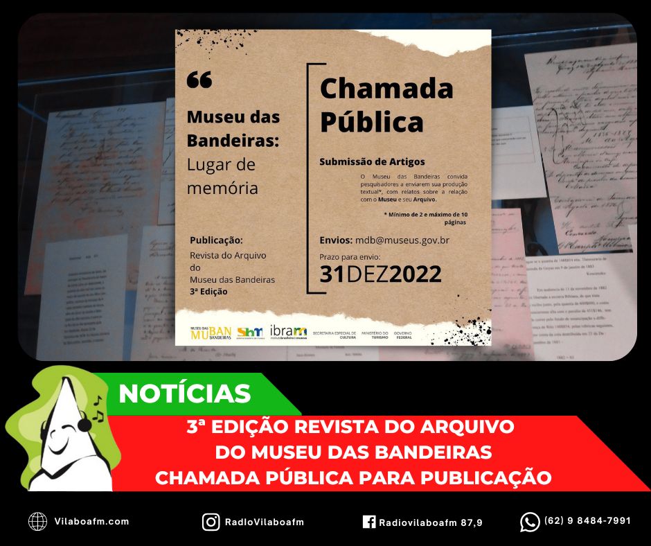 Chamada Pública para publicação de Artigos na 3ª Edição da Revista do Arquivo do Museu das Bandeiras.