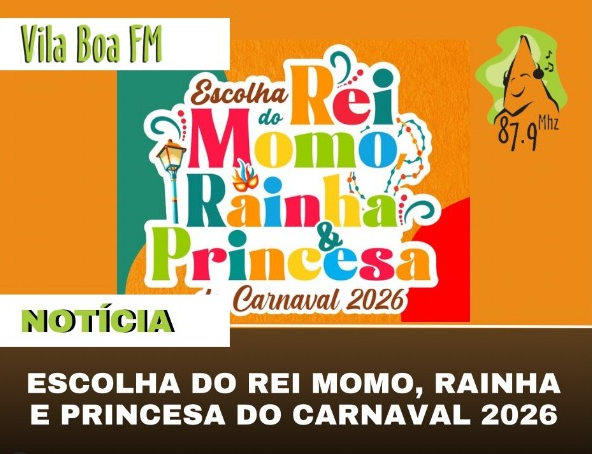 ​Escolha do Rei Momo, Rainha e Princesa do carnaval 2026