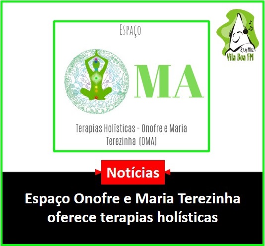 ​ESPAÇO ONOFRE E MARIA TEREZINHA OFERECE TERAPIAS HOLÍSTICAS