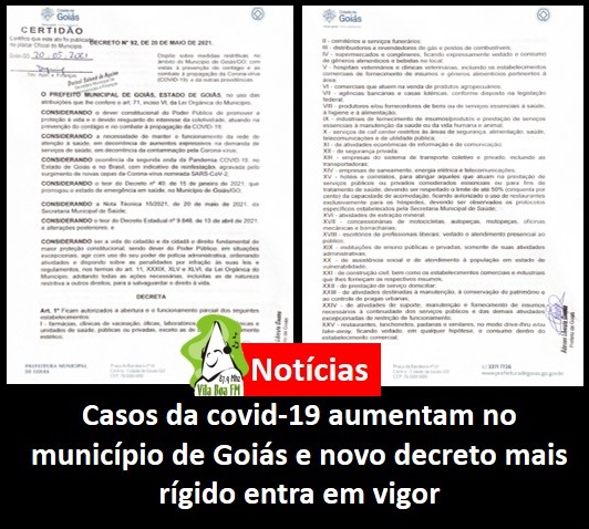 ​Casos da covid-19 aumentam no município de Goiás e novo decreto mais rígido entra em vigor