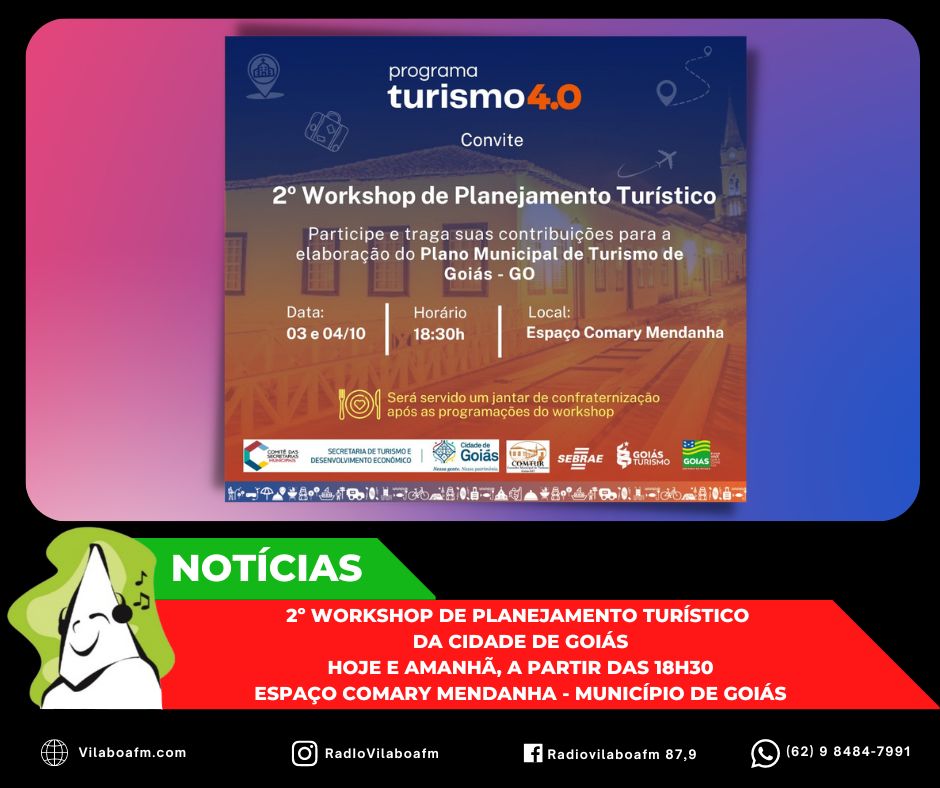 2º Workshop de Planejamento Turístico da Cidade de Goiás