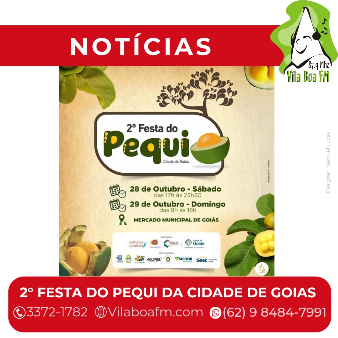 ​2ª FESTA DO PEQUI DA CIDADE DE GOIÁS!