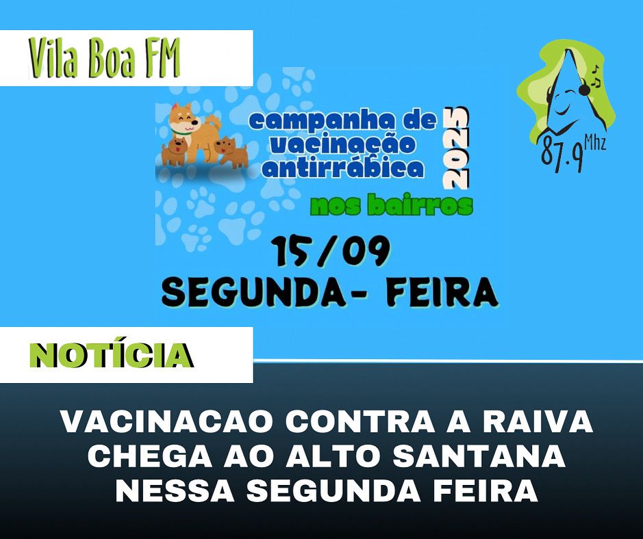 ​Vacinação contra raiva chega ao Alto Santana nesta segunda-feira