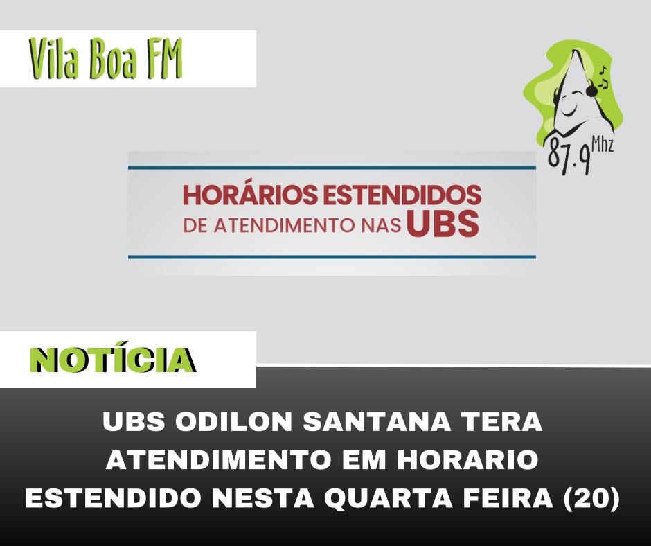 ​UBS Odilon Santana terá atendimento em horário estendido nesta Quarta-feira (20)